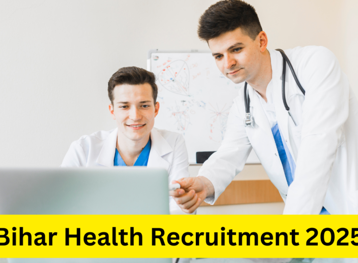 Bihar Health Recruitment 2025