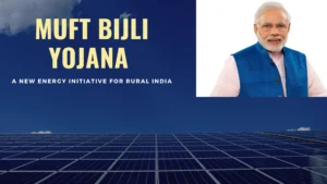 Muft Bijli Yojana